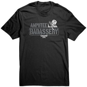 Amputee Badassery - Unisex Tshirt