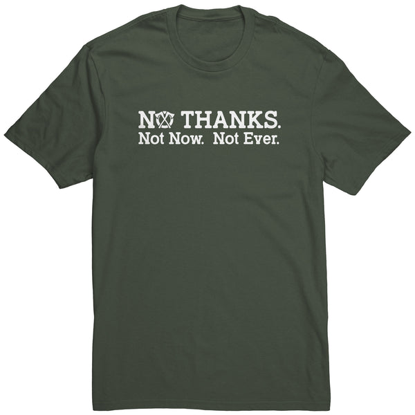 No Thanks..., Unisex Tshirt