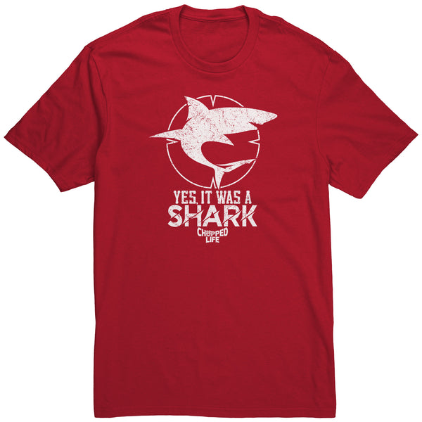 Yes, It Was A Shark - Unisex Tshirt